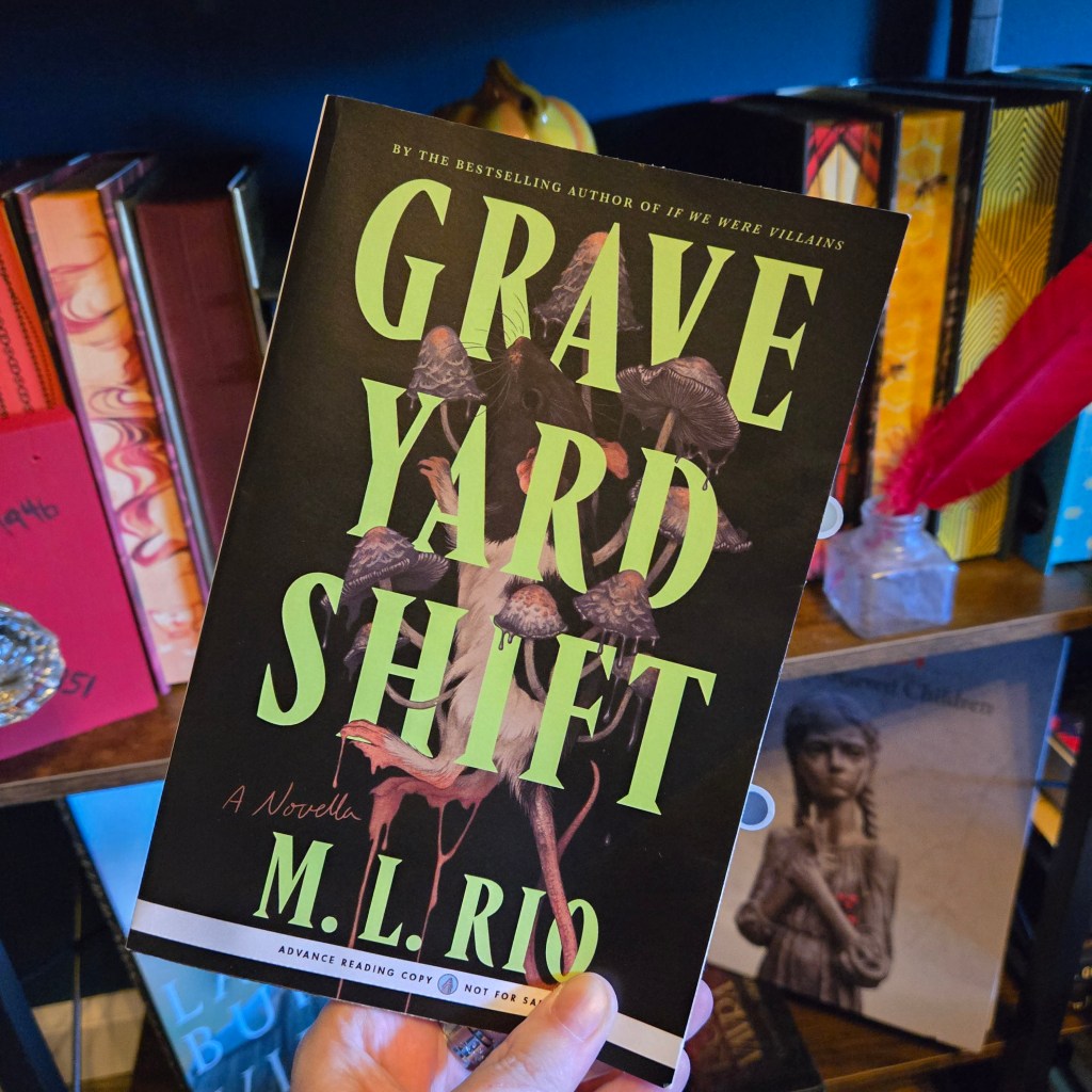 Graveyard Shift by M.L.&nbsp;Rio